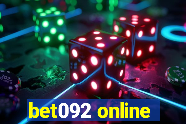 bet092 online